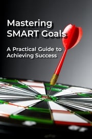 Mastering SMART Goals + RESELL RIGHTS eLibris