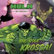 Hulken - Begynnelsen - She-Hulk KROSSA! Marvel