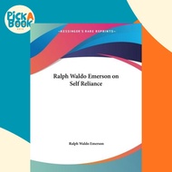 Ralph Waldo Emerson on Self Reliance by Ralph Waldo Emerson (US edition, paperback)