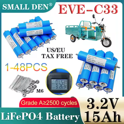 1-48pcs New 3.2V C33 15Ah Lifepo4 Rechargeable battery Eve-Grade A DIY 12v 24v 48v E-motorcycle scoo