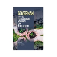 (UMT) Governan: Isu-isu pembangunan Komuniti dan Alam Sekitar