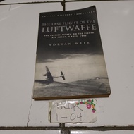 Buku The Last Flight Of The Luftwaffe