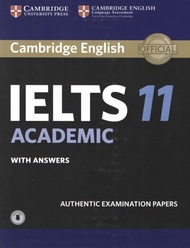 CAMBRIDGE IELTS 11 : ACADEMIC (WITH ANSWERS / AUDIO) BY DKTODAY