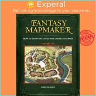 Fantasy Mapmaker : How to Draw RPG Cities for Gamers and Fans by Jared Blando (US edition, paperback