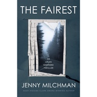 The Fairest (Arles Shepherd Thriller, 2) by Jenny Milchman