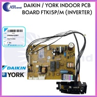 DAIKIN / YORK INDOOR PCB BOARD FTK15P/M (INVERTER) (1207-01LL040001R) (GR50044123501)