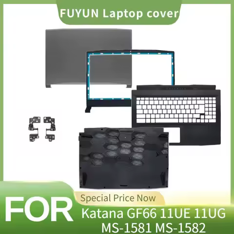 NEW Laptop Case For MSI Katana GF66 11UE 11UG MS-1581 MS-1582 15.6 LCD Back Cover Front Bezel Hinges