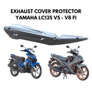 EXHAUST COVER EXHAUST PROTECTOR COVER EXHAUST CAP COVER YAMAHA LC135 V5 V6 V7 V8 FI LC 135 55D