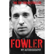 Fowler - My Autobiography by Robbie Fowler (UK edition, paperback)