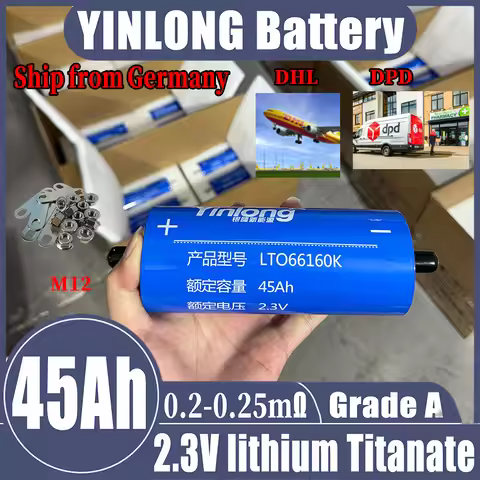 Lto yinlong 45Ah 2.3v Lithium titanate Battery Original 10c DIY 12V 24V Electric Boat Solar Speaker 