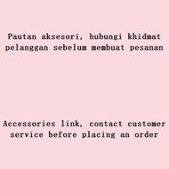 Accessory link, contact customer service before making orders