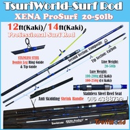 [NEW] TsuriWorld XENA ProSurf 20-50lb Surf Rod Pantai (12ft 12 Kaki - 14ft 14Kaki) Spinning Fishing 
