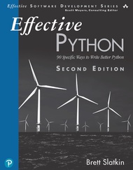 Effective Python: 90 Specific Ways to Write Better Python 2nd Edition