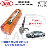 (MADE IN JAPAN) 555 RACK END 1 pair HONDA CIVIC SO4 EJ6 EJ7 EJ8 EJ9