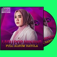 KASET CD LAGU MINANG RAYOLA - CD MUSIK POP MINANG TERBARU - CD LAGU POP PADANG BISA DI MOBIL