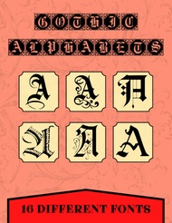 Gothic Alphabets 16 Different Fonts: Old English and Blackletter Complete Fonts (Lettering, Calligra