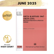 Akta Kastam 1967 (Akta 235) Peraturan-Peraturan & Perintah Terpilih (Hingga 15hb June 2025)