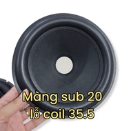 Màng loa sub màng sub 16 màng sub 20 màng sub 30
