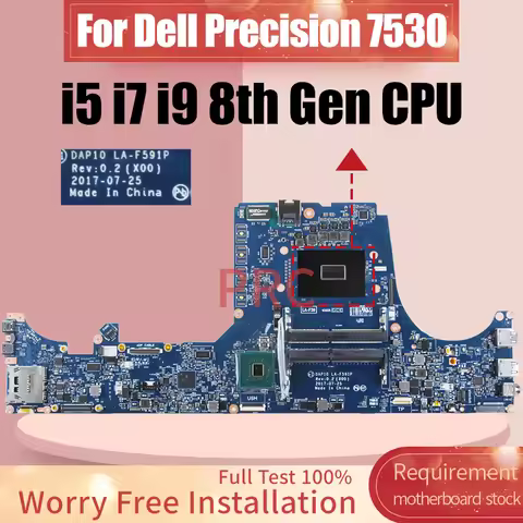 LA-F591P For Dell Precision 7530 Laptop Motherboard 02NRRM 0Y0MPW 0XPVX4 0XM3HC i5/i7 i9 8th Gen Not