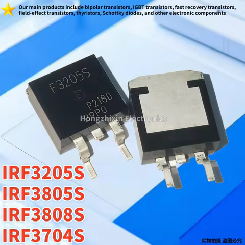 10PCS NEW IRF3205S IRF3205 F3205S IRF3805S IRF3805 F3805S IRF3808S IRF3808 F3808S IRF3704S IRF3704 F