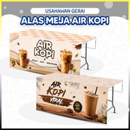 ALAS MEJA AIR KOPI | Kedai Kopi & Gerai | Cover Meja Kedai Makan | Promosi Minuman | Kiosk | Warung 