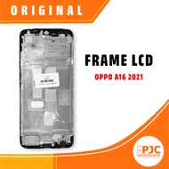 LCD FRAME/ LCD PLATE LCD MIDDLE BODY LCD OPP0 A16 2021