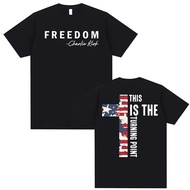 Charlie Kirk RIP Men's Shirt Cotton 1 Graphic Freedom Commemorative T-Shirt Short Sleeves Street Sty