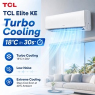 TCL Elite 1.0HP/1.5HP R32 Non-Inverter Aircond Turbo Cooling TAC-09CSD/KC TAC-12CSD/KC