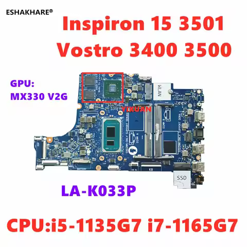GDI5A LA-K033P For Dell Inspiron 15 3501 Vostro 3400 3500 Laptop Motherboard With CPU i5-1135G7 i7-1