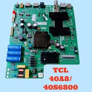 MB TV TCL L40S6800/40A8 - MAINBOARD TV TCL L40S6800 - MOTHERBOARD TV TCL L40S7800 - MOBO TV TCL L40S