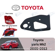 Toyota Yaris Mk2 (2005~2013) Rear tail lamp Gasket