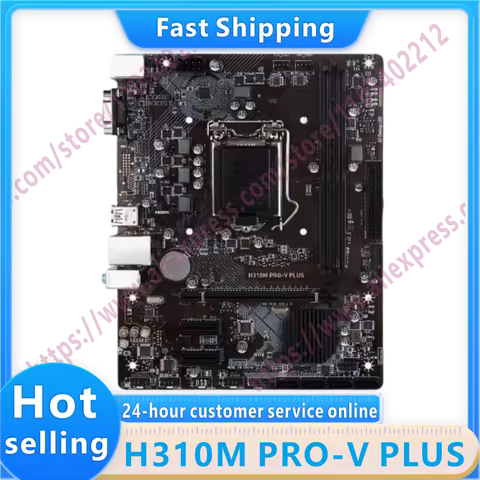 H310M PRO-V PLUS H310 LGA 1151 DDR4 32GB PCI-E 3.0 SATA III USB3.1 Micro ATX