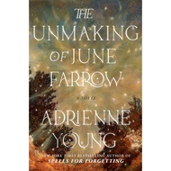 The Unmaking of June Farrow by Adrienne Young | novel