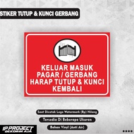 Exit Sticker Fence Back Cover / Sticker Exit Fence Back Lock / Sticker Fence Back Cover Gate Sticker