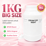 JUMBO 1 KG | CREAM FLEK NIGHT | Salep Malam Flek Original 1 kg | Memudarkan Flek & Mencerahkan Waja