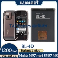 Original แบตเตอรี่ แท้ Nokia N97 mini E5 E7 N8 702T แบต  battery BL-4D BL4D 1200mAh รับประกัน 3 เดือ