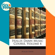 [100% Original Books] - Hollis Dann Music Course, Volume 4 by Hollis Dann (US edition, paperback)