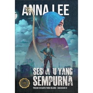 Prolog Media - Sesuatu Yang Sempurna: Trilogi Sesuatu Yang Hilang (Bahagian III) by Anna Lee (2023) 