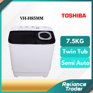 Toshiba Semi Auto Washer (7.5KG) VH-H85MM / (8.5KG) VH-H95MM