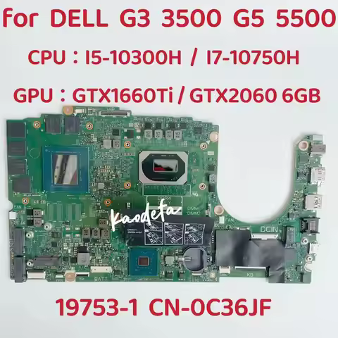 19753-1 For Dell G3 3500 G5 5500 Laptop Motherboard CPU: I5-10300H I7-10750H GPU:GTX1660Ti / RTX2060