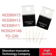 10PCS  Original NCE80H15 NCE80H12 NCE80H11 NCE82H140 TO-220 MOSFET field effect transistor Good  Val