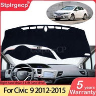 For Honda Civic 9 2012~2015 Anti-Slip Mat Dashboard Cover Pad Sunshade Dashmat Protect Carpet Access