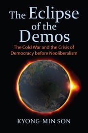 The Eclipse of the Demos Kyong-Min Son