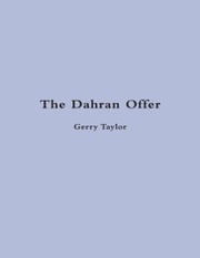 The Dahran Offer Gerry Taylor