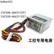 Yanhua Industrial Control Power Supply FSP300-60ATV FSP300-60PFN FSP250-60ATV with-5V Power Supply