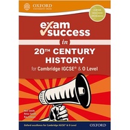 EXAM SUCCESS IN 20TH CENTURY HISTORY FOR CAMBRIDGE IGCSE & O LEVEL (ISBN: 9780198427728)