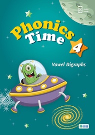 Phonics Time 4: Vowel Digraphs (附QR Code音檔/線上教學資源)
