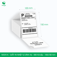 MGN1A - 100x150mm - XẤP 500 TỜ GIẤY IN NHIỆT TỰ DÍNH A6 - GIẤY IN ĐƠN