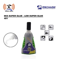 MECHANIC 401 MIX SUPER GLUE – ORIGINAL Multipurpose Strong Adhesive Super Glue