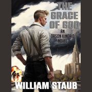 Grace of God, The William Staub